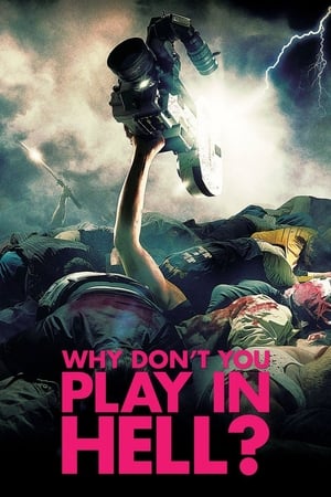 Nonton Film Why Don’t You Play in Hell? (2013) Terbaru Nonton Film Why Don’t You Play in Hell? (2013) Terbaru