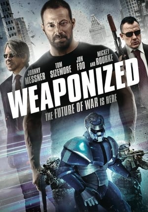 Nonton Film Weaponized (2016) Terbaru