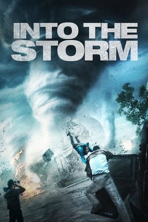 Nonton Film Into the Storm (2014) Terbaru Nonton Film Into the Storm (2014) Terbaru