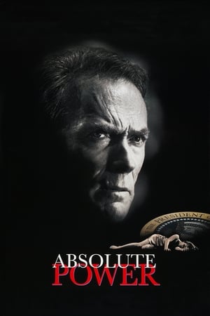 Nonton Film Absolute Power (1997) Terbaru