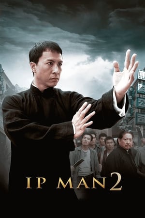 Nonton Film Ip Man 2 (2010) Terbaru Nonton Film Ip Man 2 (2010) Terbaru