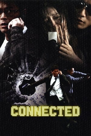 Nonton Film Connected (2008) Terbaru Nonton Film Connected (2008) Terbaru