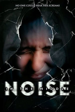 Nonton Film Noise in the Middle (2022) Terbaru Nonton Film Noise in the Middle (2022) Terbaru