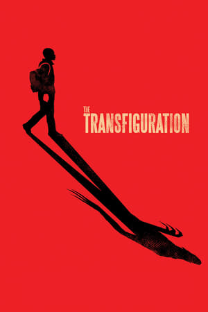 Nonton Film The Transfiguration (2016) Terbaru Nonton Film The Transfiguration (2016) Terbaru