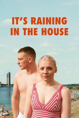 Nonton Film It’s Raining in the House (2024) Terbaru Nonton Film It’s Raining in the House (2024) Terbaru