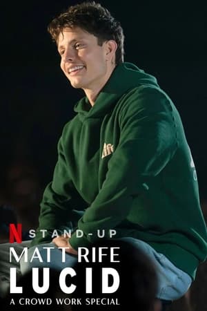 Nonton Film Matt Rife: Lucid – A Crowd Work Special (2024) Terbaru Nonton Film Matt Rife: Lucid – A Crowd Work Special (2024) Terbaru