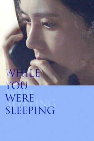 Nonton Film While You Were Sleeping (2024) Terbaru Nonton Film While You Were Sleeping (2024) Terbaru