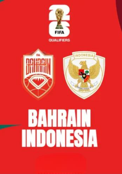 Nonton Film Bahrain vs Indonesia 10/10/24 (23.00 WIB) Terbaru