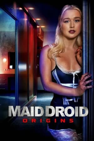 Nonton Film Maid Droid Origins (2024) Terbaru Nonton Film Maid Droid Origins (2024) Terbaru