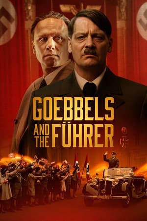 Nonton Film Goebbels and the Fuhrer (2024) Terbaru Nonton Film Goebbels and the Fuhrer (2024) Terbaru