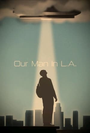Nonton Film Our Man In L.A. (2024) Terbaru Nonton Film Our Man In L.A. (2024) Terbaru