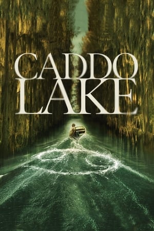 Nonton Film Caddo Lake (2024) Terbaru Nonton Film Caddo Lake (2024) Terbaru