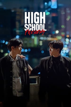Nonton Film High School Frenemy (2024) Terbaru Nonton Film High School Frenemy (2024) Terbaru