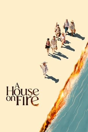 Nonton Film A House On Fire (2024) Terbaru Nonton Film A House On Fire (2024) Terbaru