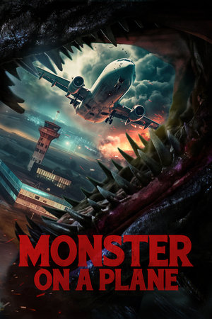 Nonton Film Monster on a Plane (2024) Terbaru Nonton Film Monster on a Plane (2024) Terbaru