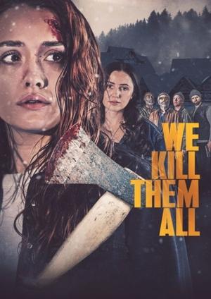 Nonton Film We Kill Them All (2025) Terbaru Nonton Film We Kill Them All (2025) Terbaru