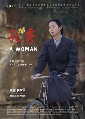 Nonton Film A Woman (Kong Xiu) (2024) Terbaru Nonton Film A Woman (Kong Xiu) (2024) Terbaru