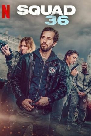 Nonton Film Squad 36 (2025) Terbaru