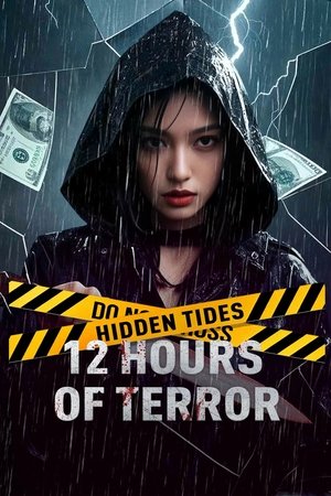 Nonton Film Hidden Tides: 12 Hours of Terror (2025) Terbaru Nonton Film Hidden Tides: 12 Hours of Terror (2025) Terbaru