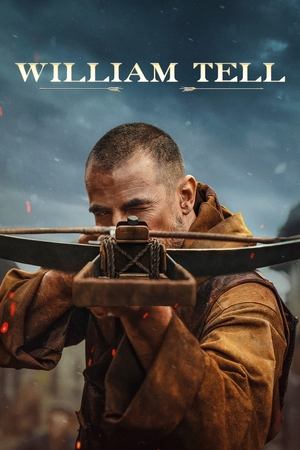 Nonton Film William Tell (2025) Terbaru Nonton Film William Tell (2025) Terbaru
