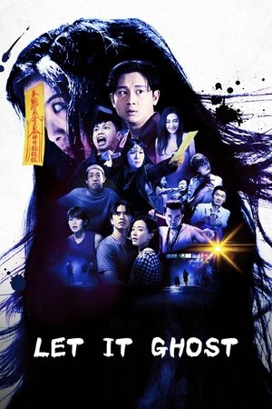 Nonton Film Let It Ghost (2022) Terbaru Nonton Film Let It Ghost (2022) Terbaru