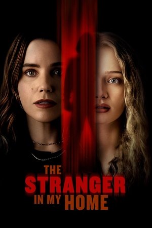 Nonton Film The Stranger in My Home (2025) Terbaru