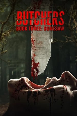 Nonton Film Butchers Book Three- Bonesaw (2024) Terbaru Nonton Film Butchers Book Three- Bonesaw (2024) Terbaru