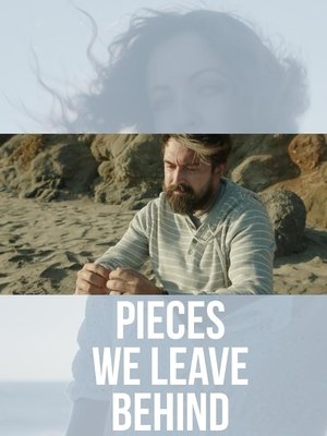 Nonton Film Pieces We Leave Behind (2023) Terbaru Nonton Film Pieces We Leave Behind (2023) Terbaru