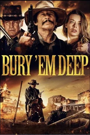 Nonton Film Bury ‘Em Deep (2025) Terbaru