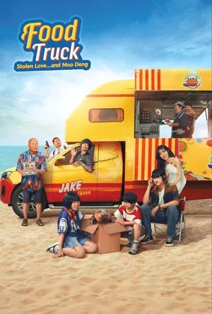 Nonton Film Food Truck: Stolen Love… and Moo Deng (2025) Terbaru Nonton Film Food Truck: Stolen Love… and Moo Deng (2025) Terbaru