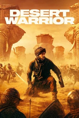 Nonton Film Desert Warrior (2025) Terbaru Nonton Film Desert Warrior (2025) Terbaru