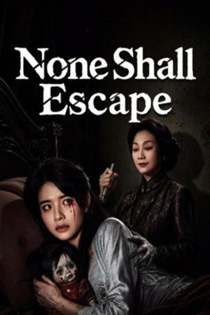 Nonton Film None Shall Escape (2026) Terbaru Nonton Film None Shall Escape (2026) Terbaru