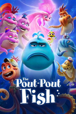 Nonton Film The Pout Pout Fish (2026) Terbaru Nonton Film The Pout Pout Fish (2026) Terbaru