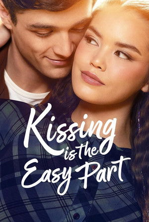 Nonton Film Kissing Is the Easy Part (2026) Terbaru Nonton Film Kissing Is the Easy Part (2026) Terbaru
