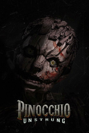 Nonton Film Pinocchio: Unstrung (2026) Terbaru